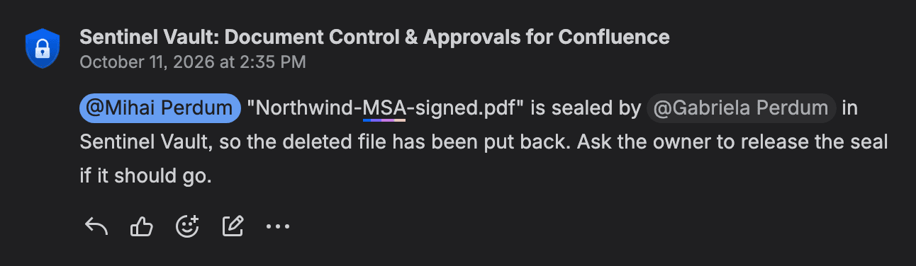 A Jira comment by Sentinel Vault mentioning Mihai Perdum: Northwind-MSA-signed.pdf is sealed by Gabriela Perdum in Sentinel Vault, so the deleted file has been put back. Ask the owner to release the seal if it should go.
