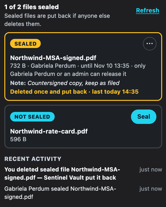 A sealed file card in dark mode: Sealed, Northwind-MSA-signed.pdf, Gabriela Perdum, only Gabriela Perdum or an admin can release it, Deleted once and put back, and the activity line You deleted sealed file Northwind-MSA-signed.pdf, Sentinel Vault put it back