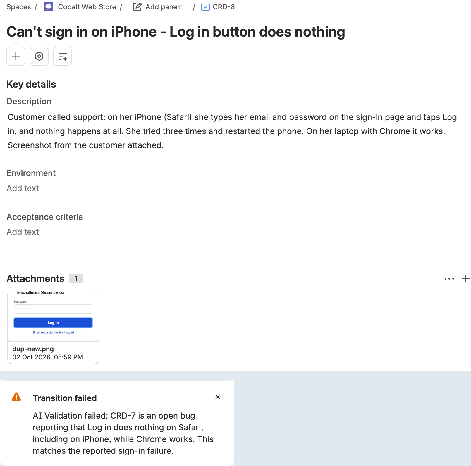 Jira issue CRD-8, a sign-in failure on iPhone with the customer's screenshot attached, and Jira's Transition failed flag naming CRD-7 as the open bug that already reports it