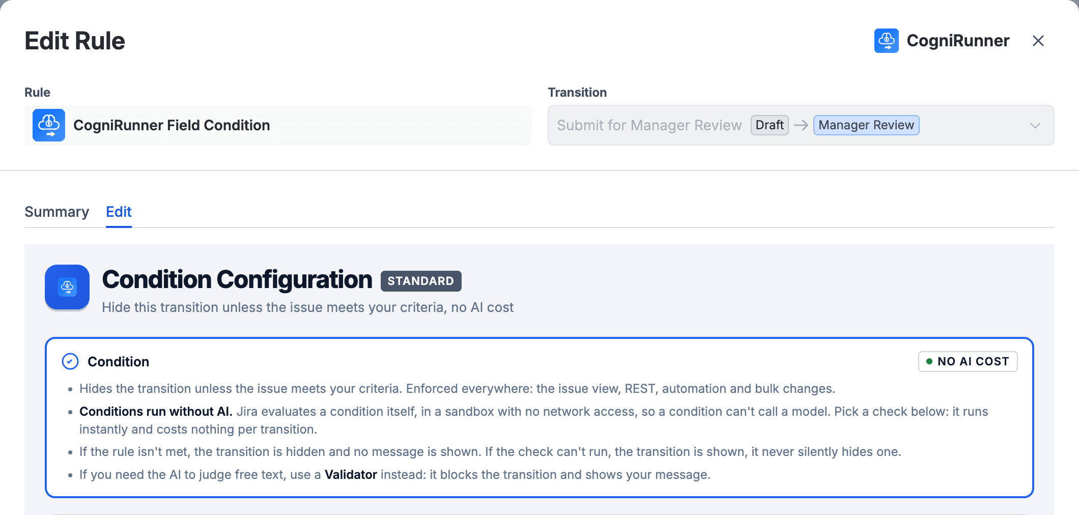 A CogniRunner condition opened from Jira's workflow editor: Condition Configuration with a No AI cost tag and four points on how a condition runs