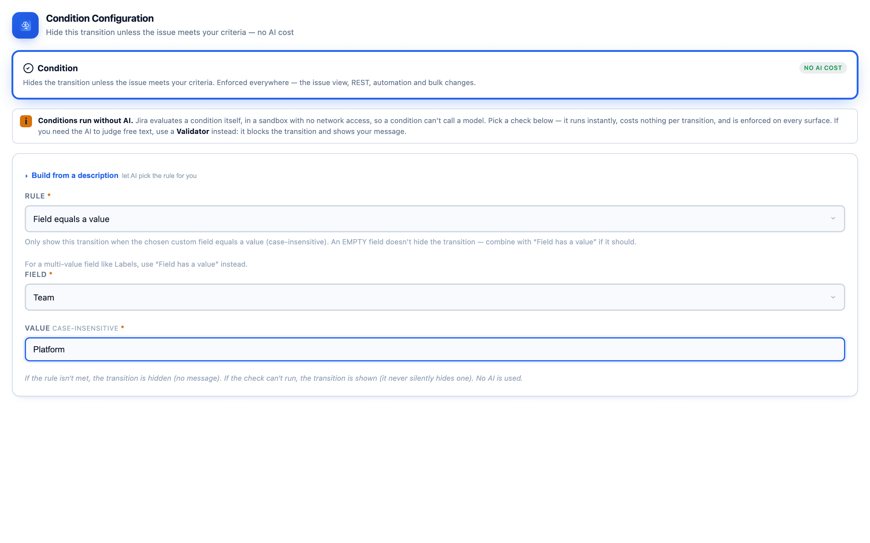 CogniRunner deterministic condition editor with a Field equals a value check on a custom field and a NO AI COST chip