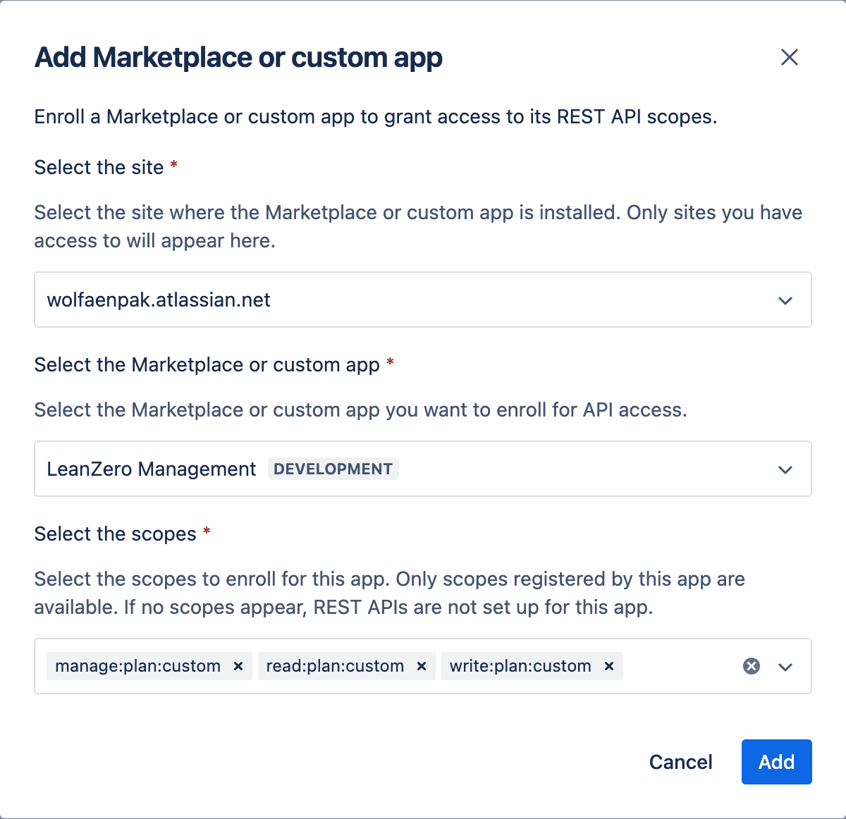 Developer console, Add Marketplace or custom app dialog: site wolfaenpak.atlassian.net, app LeanZero Management marked DEVELOPMENT, and three scope chips manage:plan:custom, read:plan:custom and write:plan:custom