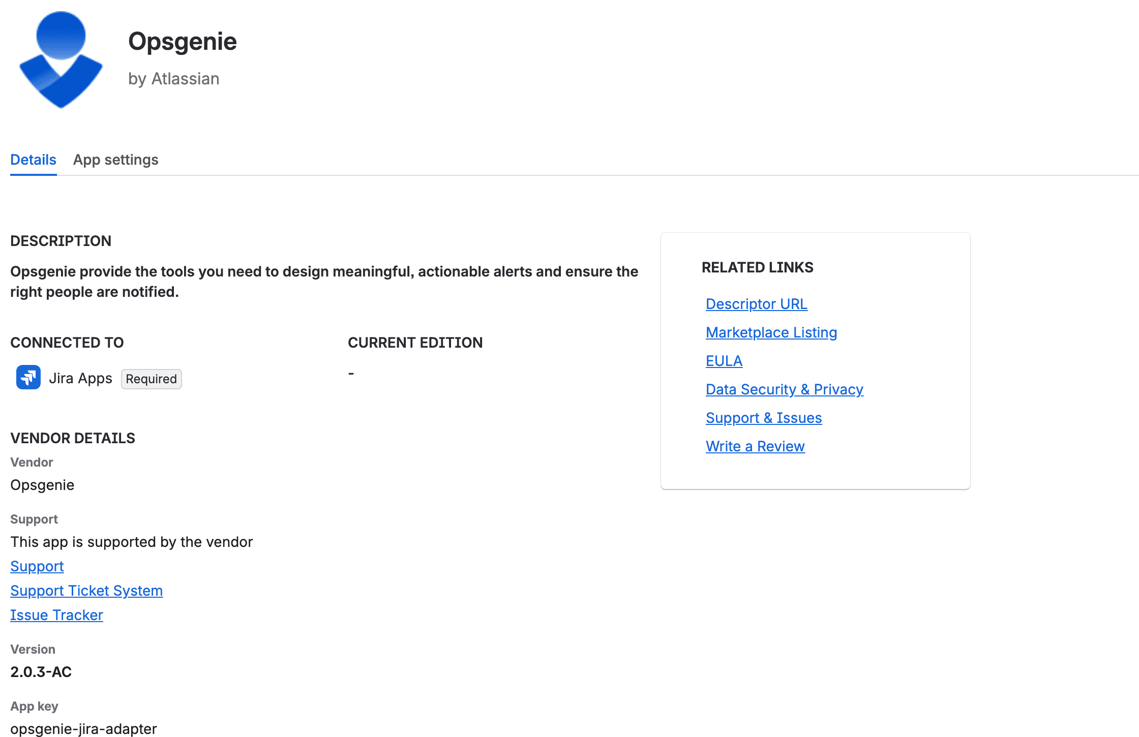 The Opsgenie details page by Atlassian: tabs Details and App settings only, related links starting with Descriptor URL, and the version 2.0.3-AC