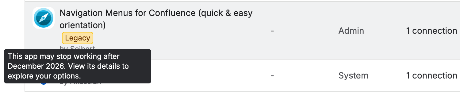 A row on the Connected apps page for Navigation Menus for Confluence by Seibert with a yellow Legacy tag, and the hover tooltip reading This app may stop working after December 2026. View its details to explore your options.