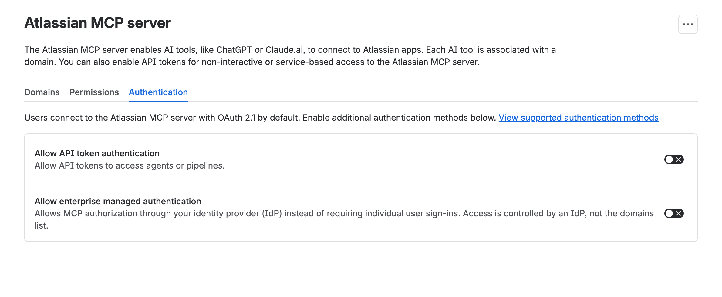 The Authentication tab of the Atlassian MCP server page with two toggles, both off: Allow API token authentication, with the line Allow API tokens to access agents or pipelines, and Allow enterprise managed authentication, which uses your identity provider instead of individual sign-ins.
