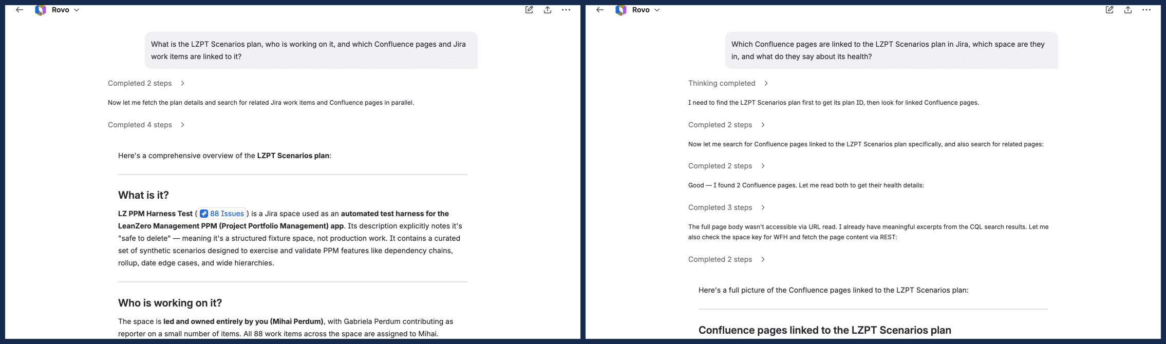 Two Rovo Chat answers side by side: on the left an overview of the LZPT Scenarios plan with who is working on it, on the right the step log for the Confluence question with completed steps and narration about a CQL search and a REST read before the answer