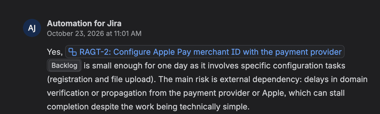 Sub-task RAGT-2 on our test site with a comment from Automation for Jira posted at 11:01 AM local time (08:01 UTC) on 23 October 2026: Yes, RAGT-2 is small enough for one day as it involves specific configuration tasks, and the main risk is the external dependency on domain verification