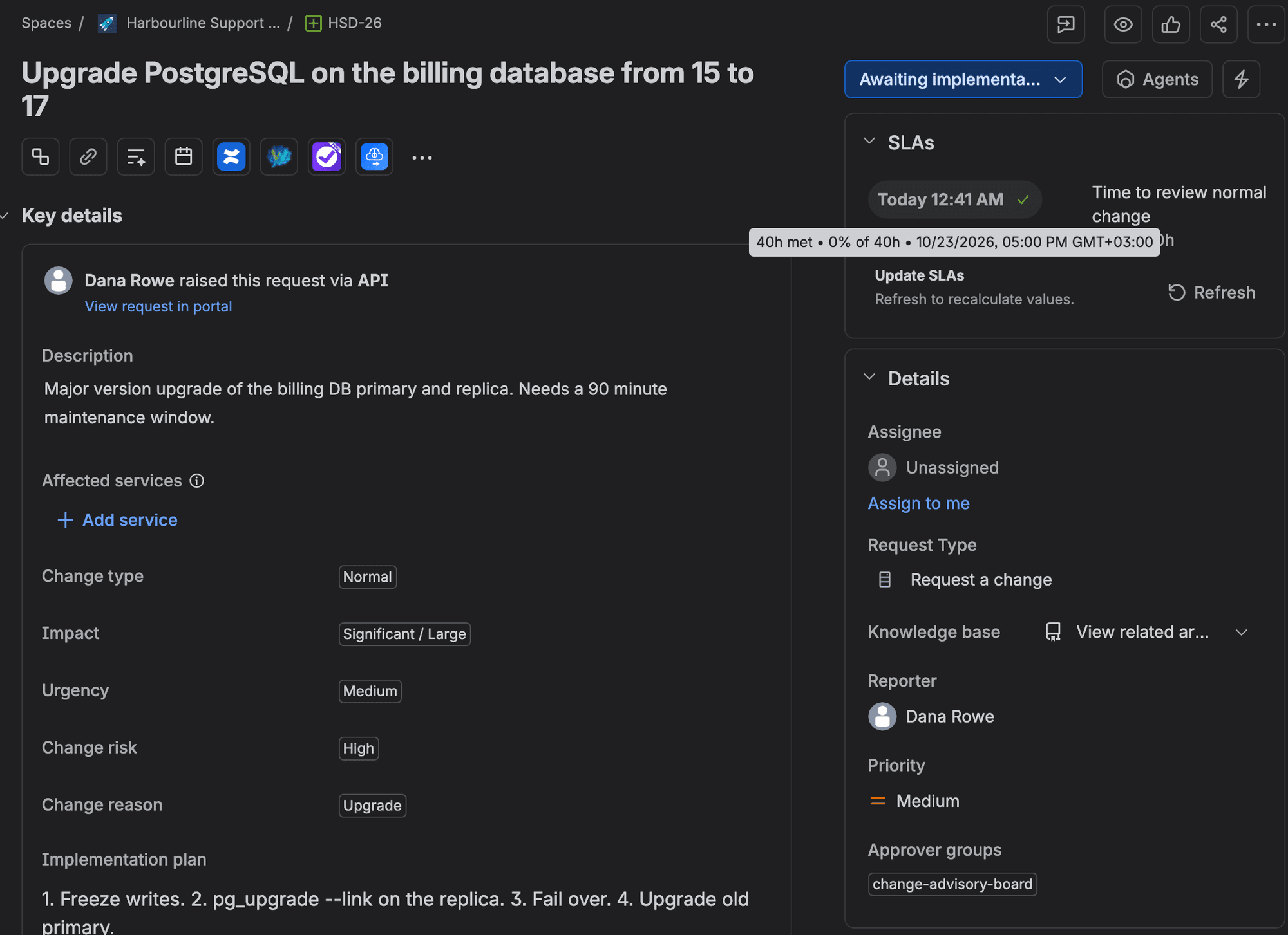 HSD-26 after approval: status Awaiting implementation, Change risk High, Approver groups change-advisory-board in Details, and the SLA tooltip 40h met