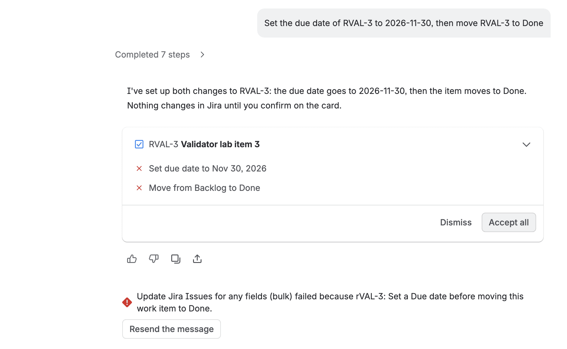 Rovo Chat card for RVAL-3 with two rows, Set due date to Nov 30, 2026 and Move from Backlog to Done, both crossed out after Accept all, and the validator failure message below