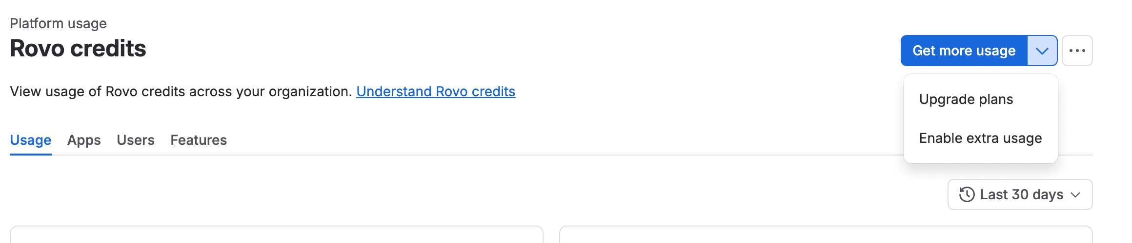 Atlassian Administration Rovo credits page on our test org with the dropdown next to Get more usage open, showing two items: Upgrade plans and Enable extra usage