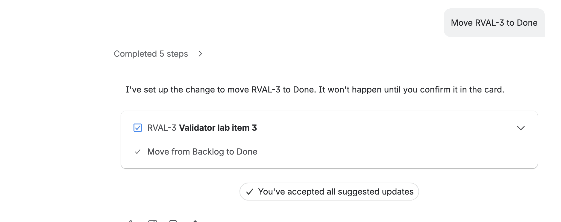Rovo Chat after the due date was set: the card for RVAL-3 shows a green tick next to Move from Backlog to Done and the note You've accepted all suggested updates