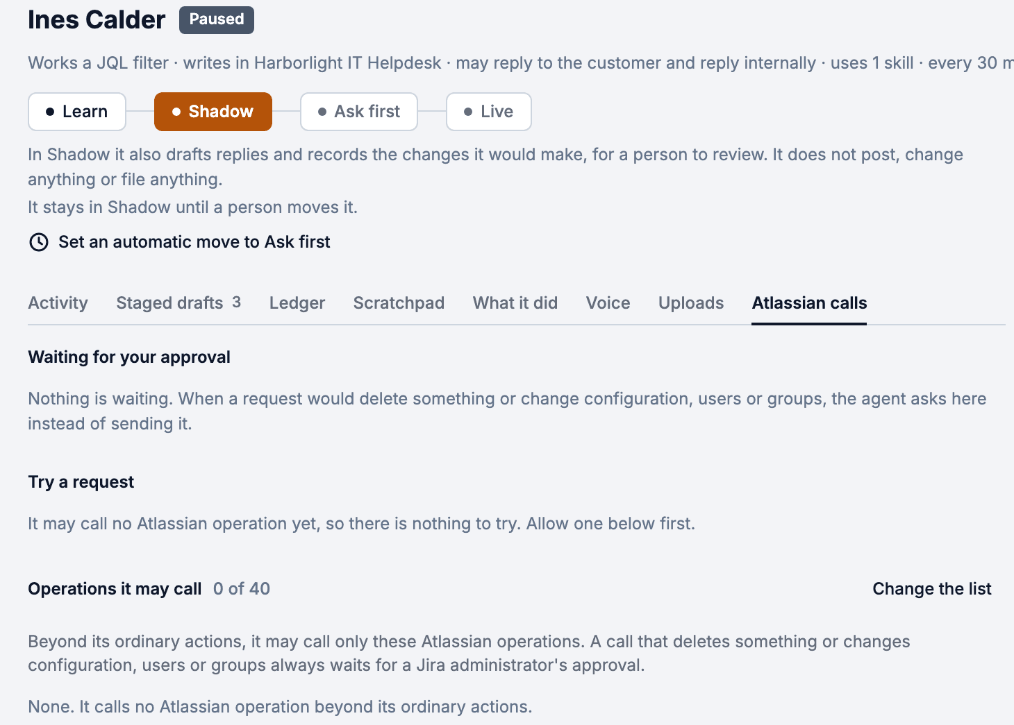 CogniRunner Atlassian calls tab for one agent: Waiting for your approval says nothing is waiting and that a request to delete something or change configuration, users or groups would wait here instead of being sent; Try a request says there is nothing to try yet; Operations it may call shows 0 of 40, and says a call that deletes something or changes configuration, users or groups always waits for a Jira administrator's approval