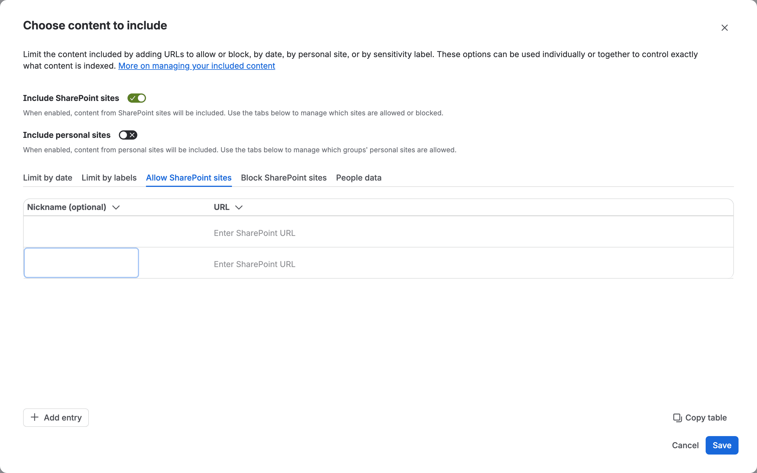 The Choose content to include modal on the Allow SharePoint sites tab, with an empty Nickname and URL table, Add entry and Copy table.