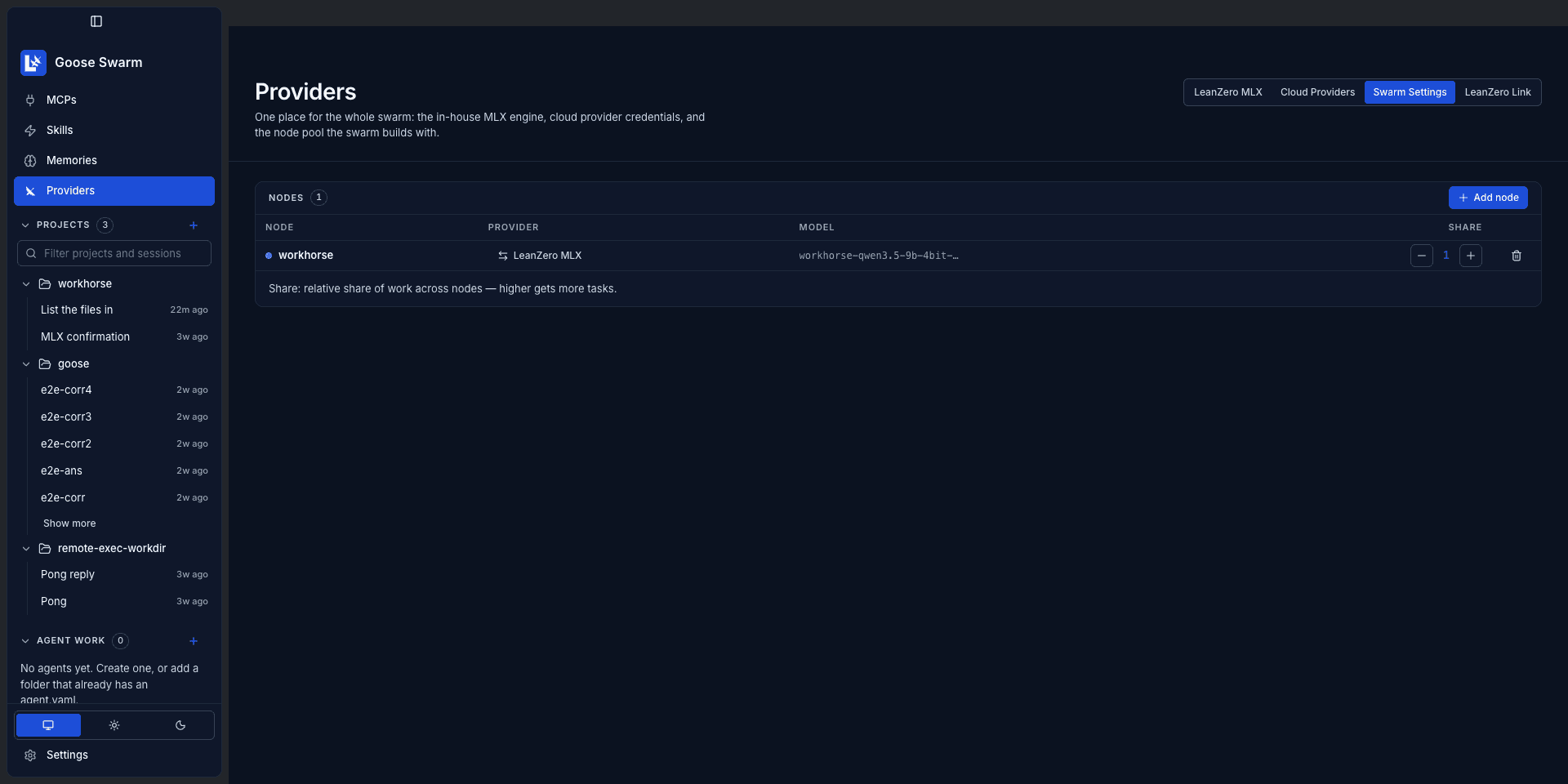 Swarm Settings in Goose Swarm 3.0.11 with one node, workhorse, on the LeanZero MLX provider with share 1