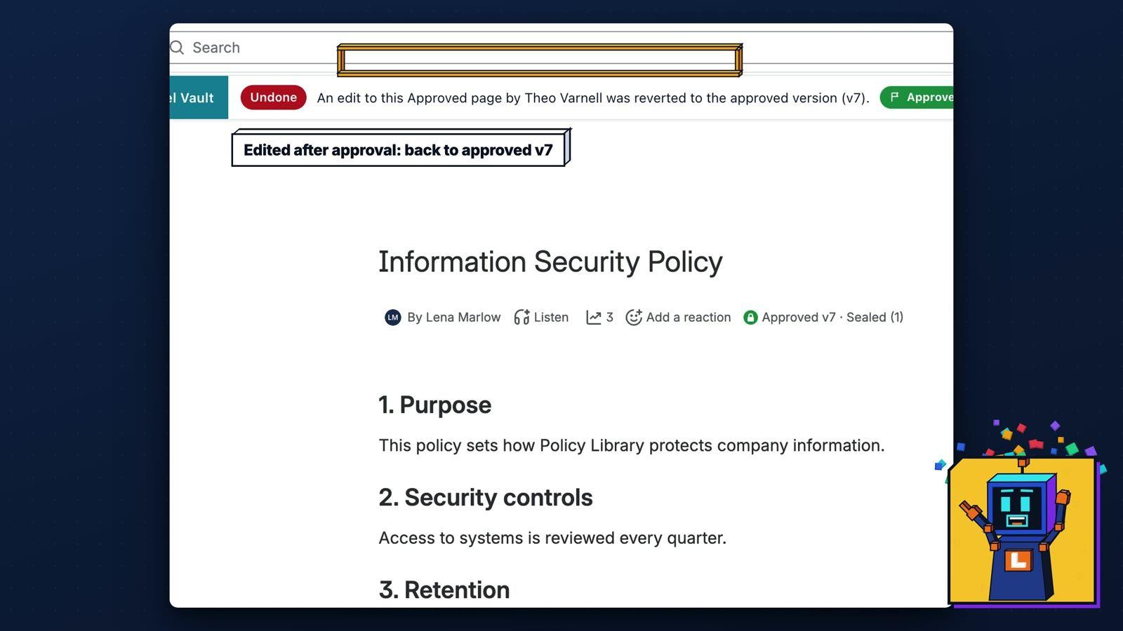 The AHA moment in the pilot: an amber voxel frame and the label Edited after approval: back to approved v7 above the Information Security Policy page, a red Undone banner saying an edit by Theo Varnell was reverted to the approved version v7, and Elzi celebrating on an amber tile with voxel confetti